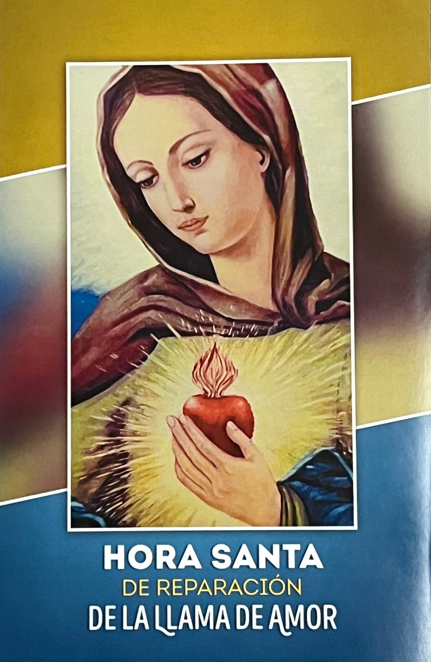 1. HORA SANTA DE REPARACIÓN DE LA LLAMA DE AMOR.
