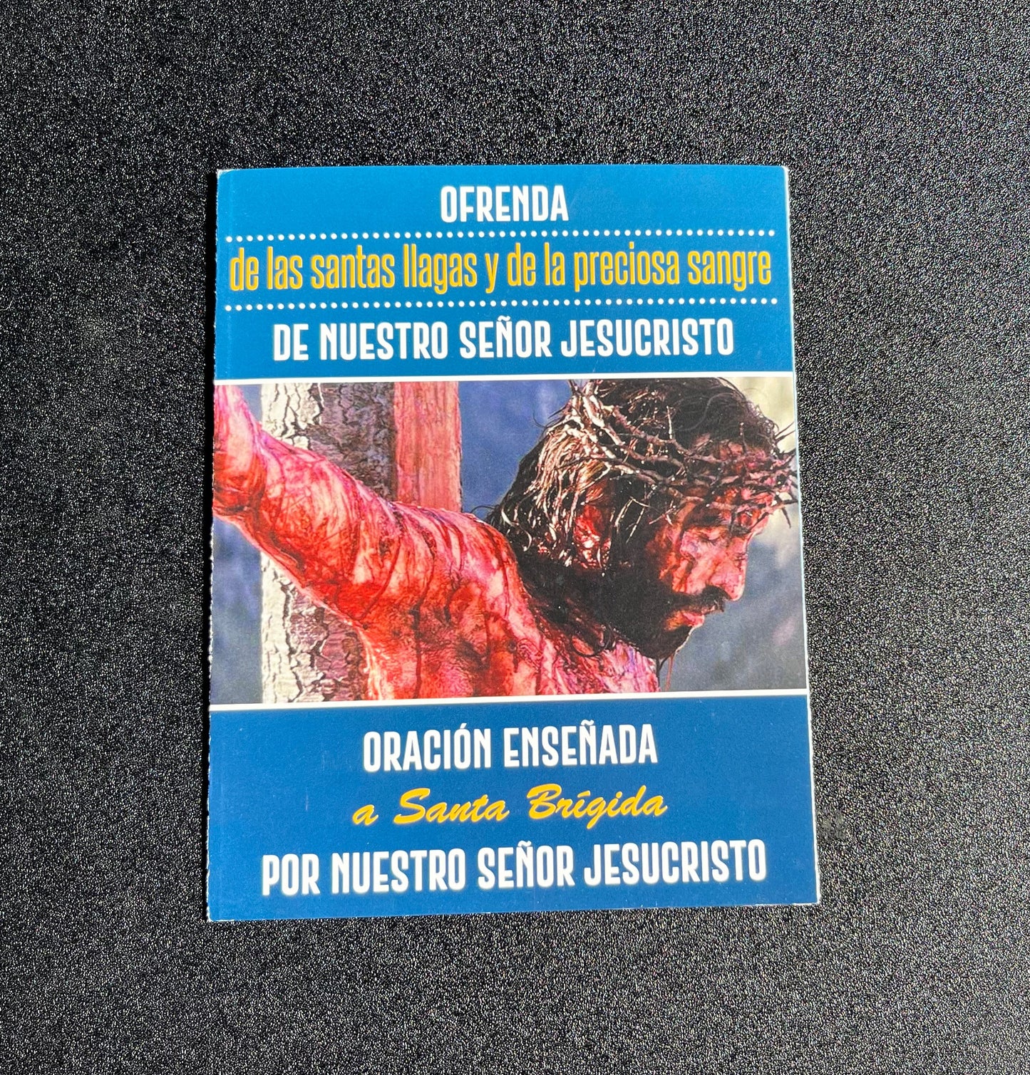 1. Ofrenda de las Santas llagas y de la Preciosa sangre de Nuestro Senor Jesucristo