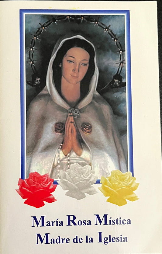 MARIA ROSA MISTICA MADRE DE LA IGLESIA