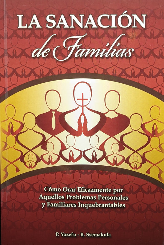 3 LA SANACIÓN DE FAMILIAS