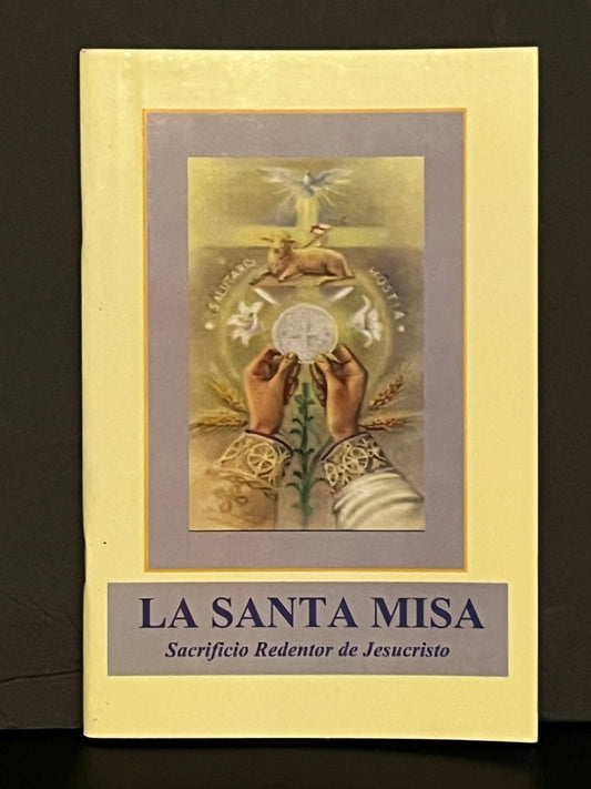 LA SANTA MISA. SACRIFICIO REDENTOR DE JESUCRISTO