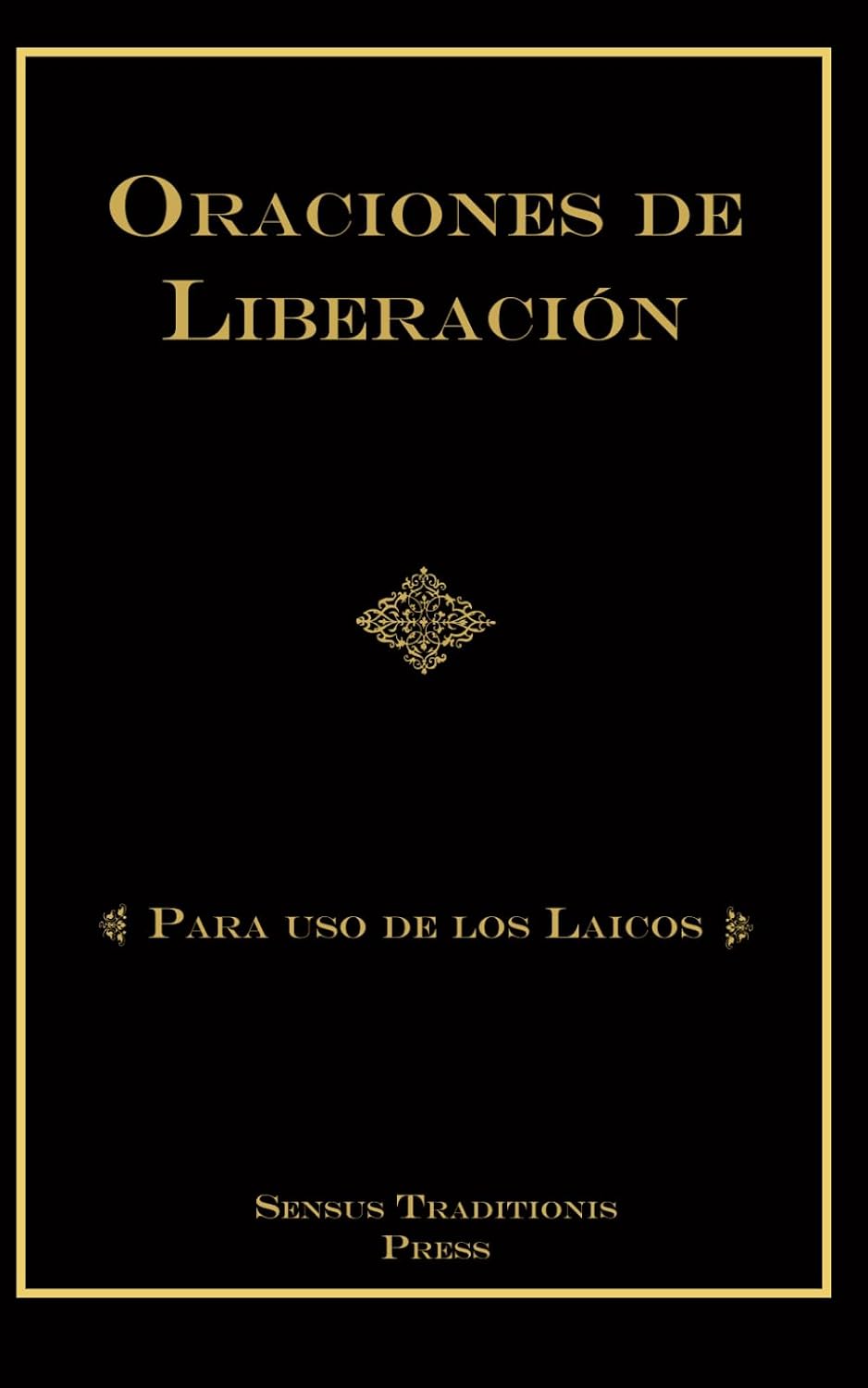 Oraciones de Liberación para uso de los Laicos - portada