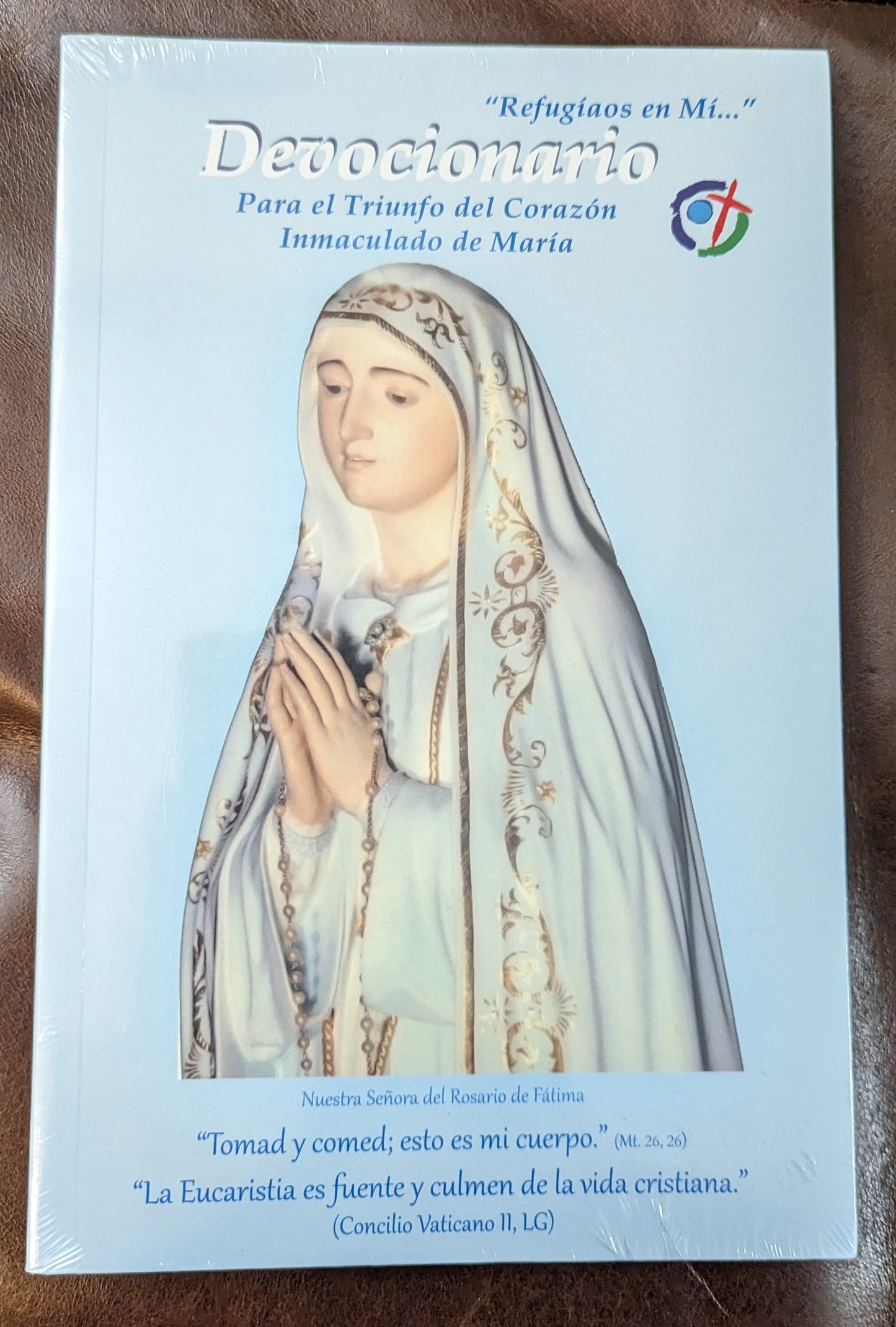 DEVOCIONARIO. Para el Triunfo del Corazón Inmaculado de María