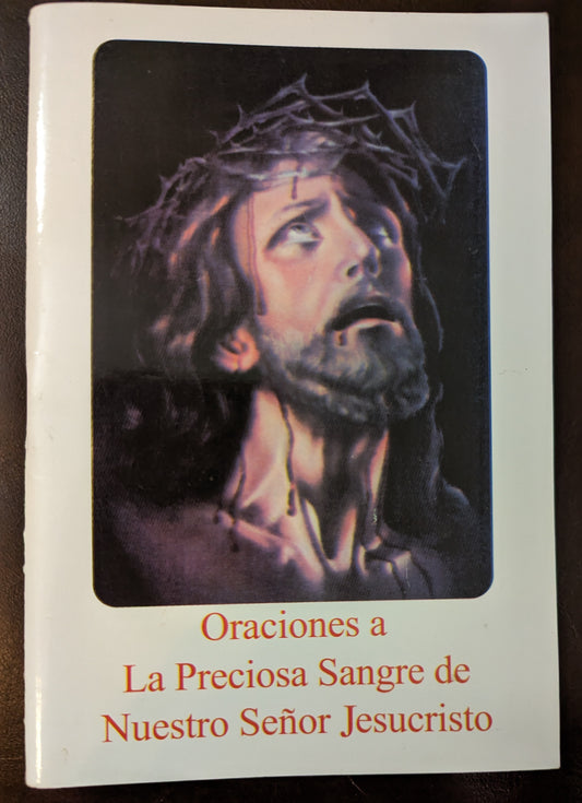 ORACIONES A LA PRECIOSA SANGRE DE NUESTRO SEÑOR JESUCRISTO.