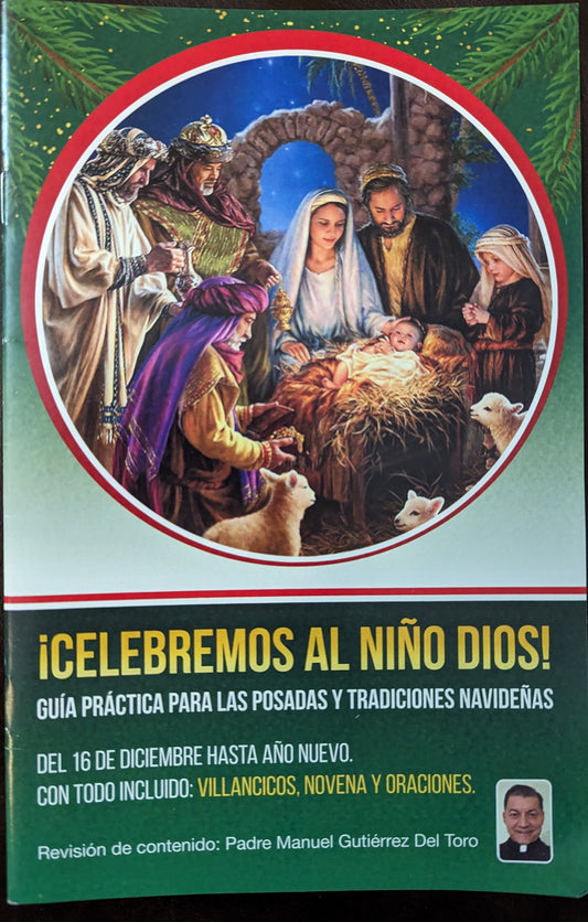 CELEBREMOS AL NIÑO DIOS.