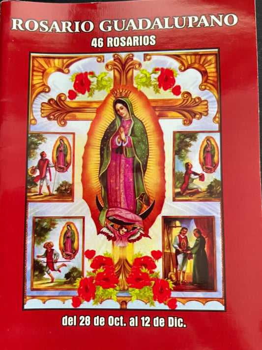 1. ROSARIO GUADALUPANO 46 Rosarios [Del 28 de Oct al 12 de Dic]