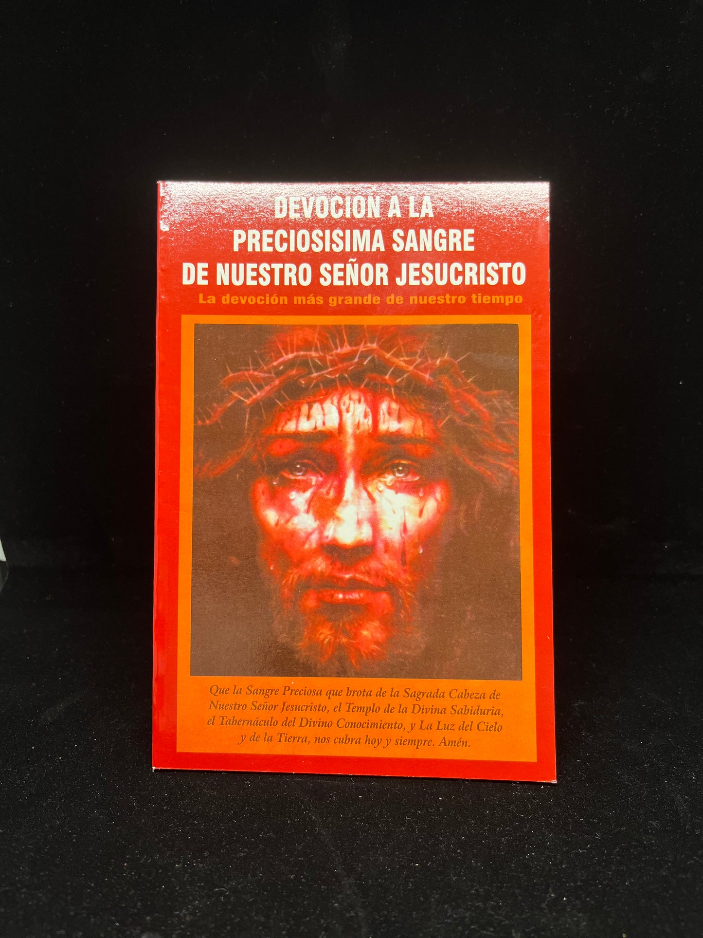 DEVOCION A LA PRECIOSISIMA SANGRE DE NUESTRO SENOR JESUCRISTO. La devoción mas grande de nuestro tiempo