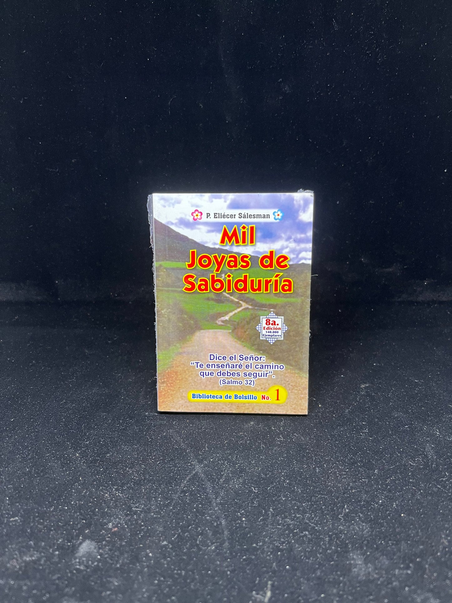 MIL JOYAS DE SABIDURIA: 8a Edicion By P. Eliecer Salesman