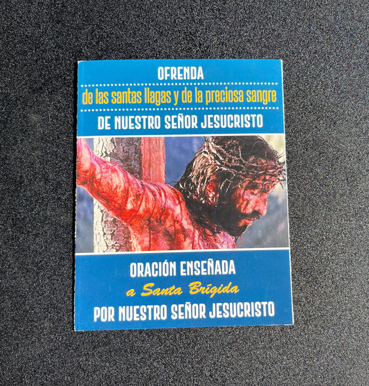 1. Ofrenda de las Santas llagas y de la Preciosa sangre de Nuestro Senor Jesucristo