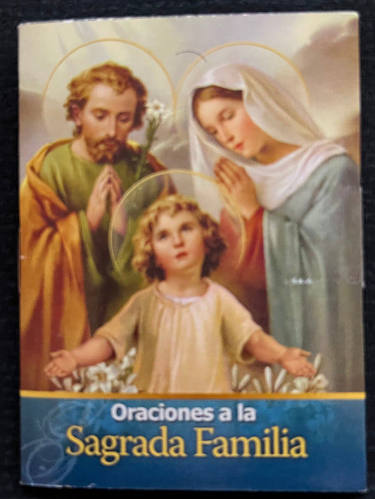 ORACIONES A LA SAGRADA FAMILIA. [Mini-librito]